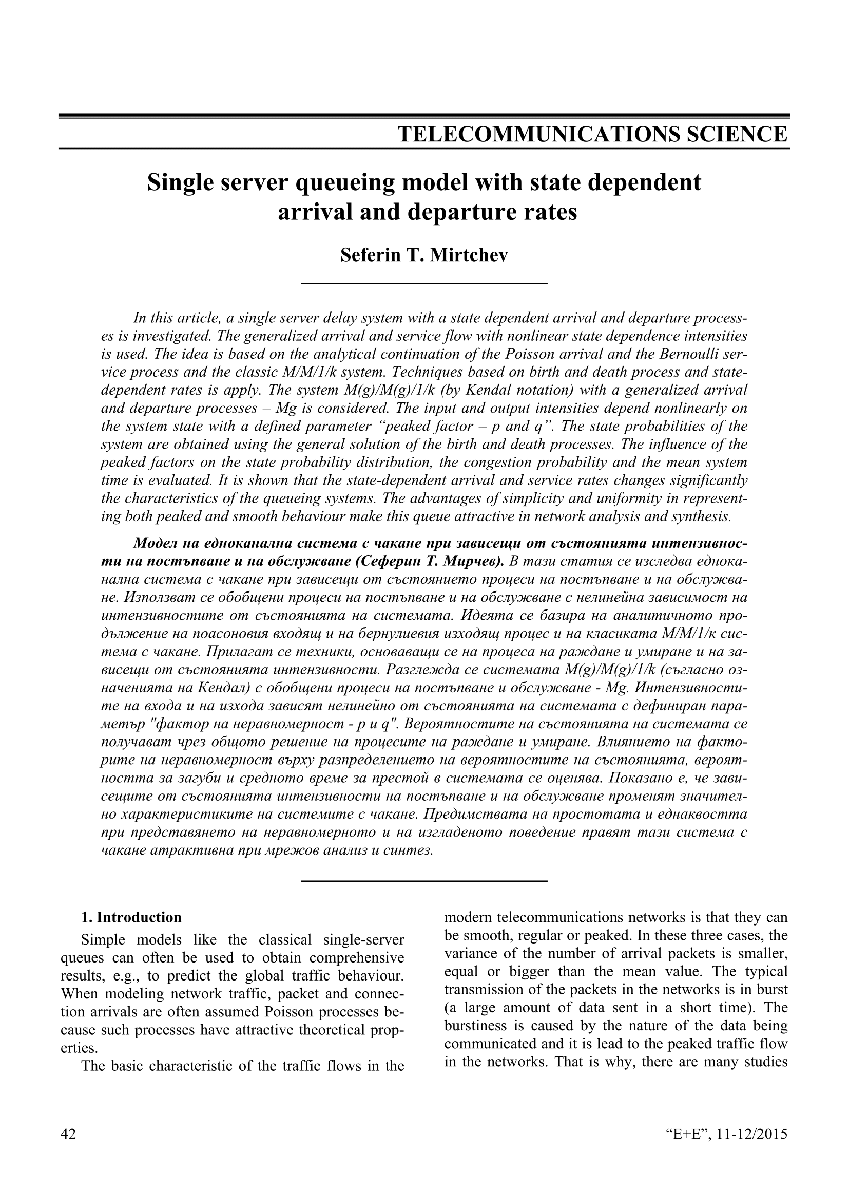 Single server queueing model with state dependent arrival and departure ...